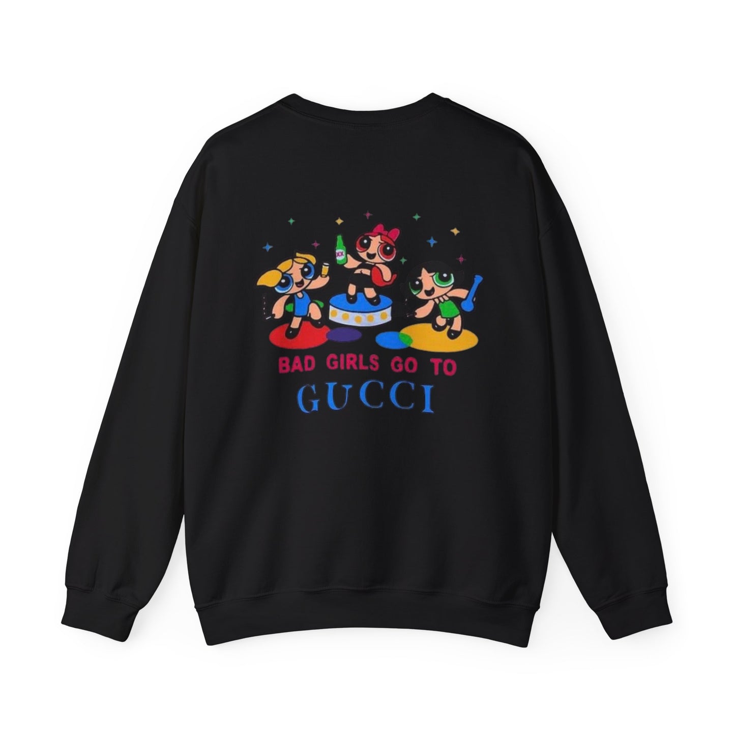 All Good Girls & Bad Girls Crewneck