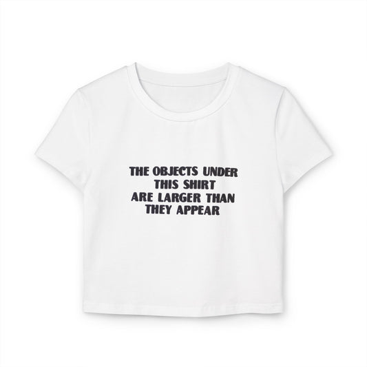 Larger Than They Appear Baby Tee